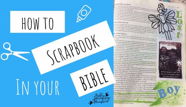 How to Scrapbook in Your Bible