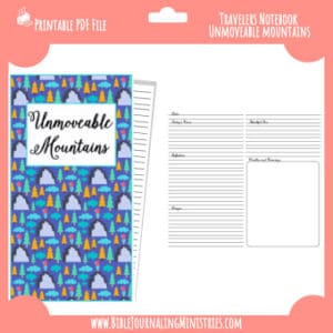 Unmovable Mountains Traveler's Notebook Insert