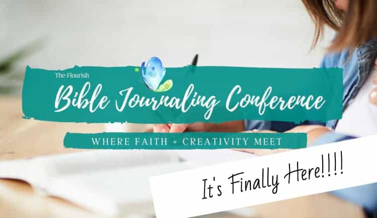 Flourish Bible Journaling Conference is Here!