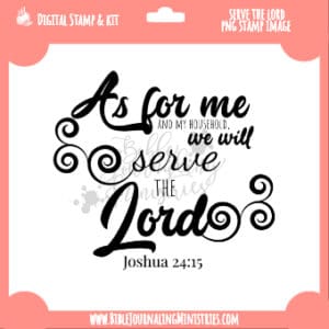 serve the lord digital stamp